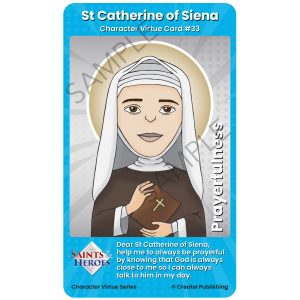 St Catherine of Siena Character Virtue Card