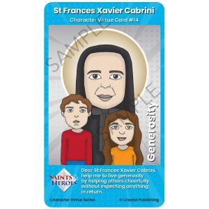 St Francis Xavier Cabrini Character Virtue Card